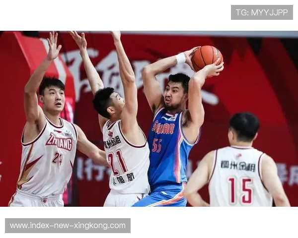 CBA浙江反击线路清晰,连续推进让比分被追近